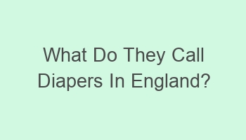 what do they call diapers in england 103903