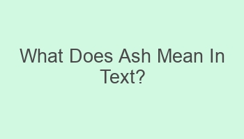 what does ash mean in