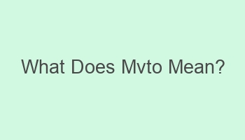 what does mvto mean 104136