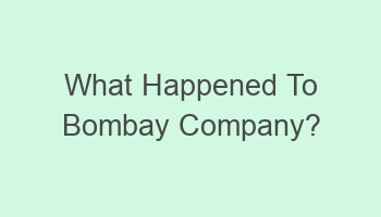 what happened to bombay company 103569