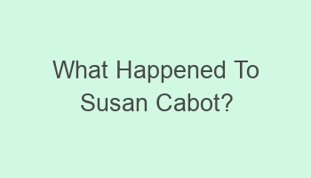 what happened to susan cabot 103460