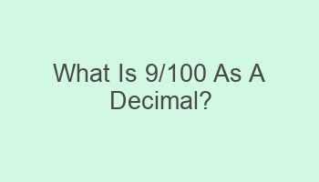 what is 9 100 as a decimal 103435