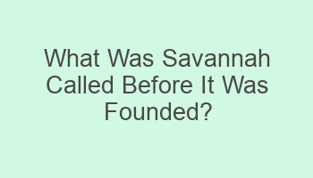 what was savannah called before it was founded 103723