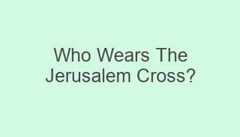 who wears the jerusalem cross 103935