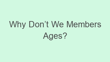 why doncabct we members ages 103720