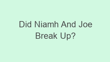 did niamh and joe break up 105324