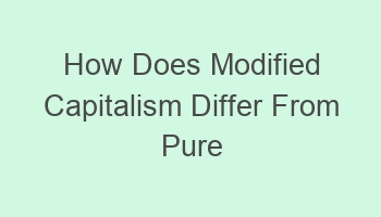 how does modified capitalism differ from pure capitalism 104765