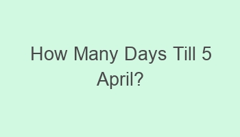 how many days till 5 april 105205