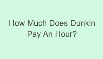 how much does dunkin pay an hour 105007