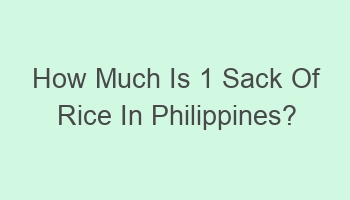 how much is 1 sack of rice in philippines 105262