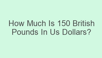 how much is 150 british pounds in us dollars 105171