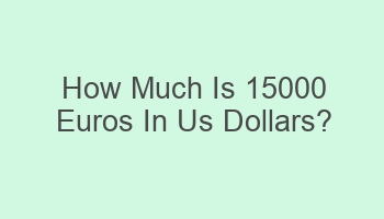 how much is 15000 euros in us dollars 105435