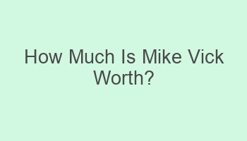 how much is mike vick worth 105026