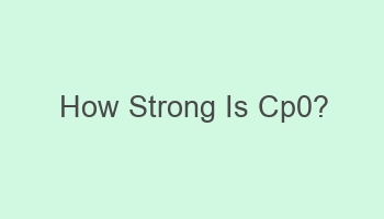 how strong is cp0 104409