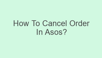 how to cancel order in asos 105744