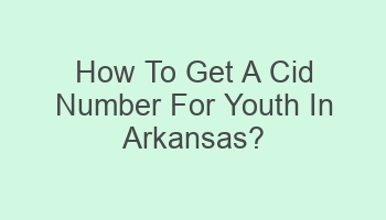 how to get a cid number for youth in arkansas 105251