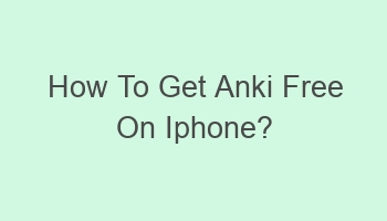 how to get anki free on iphone 105540