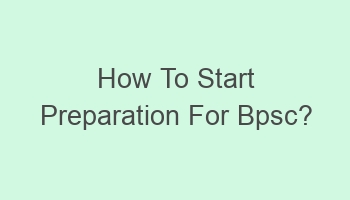 how to start preparation for bpsc 104452