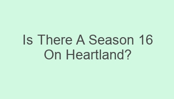 is there a season 16 on heartland 104432