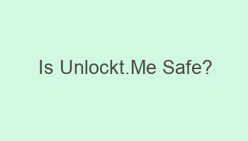 is unlockt me safe 105277