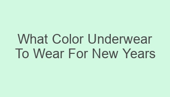 what color underwear to wear for new years meaning 104519