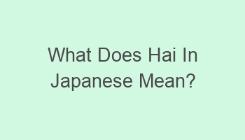 what does hai in japanese mean 104373