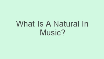 what is a natural in music 104383