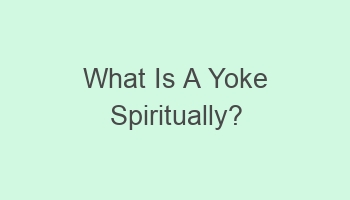 what is a yoke spiritually 104947