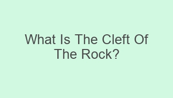 what is the cleft of the rock 105176