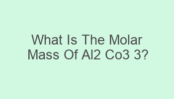 what is the molar mass of al2 co3 3 105280