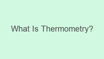 what is thermometry 104813