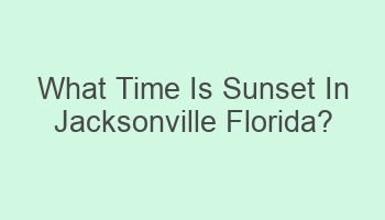 what time is sunset in jacksonville florida 104334