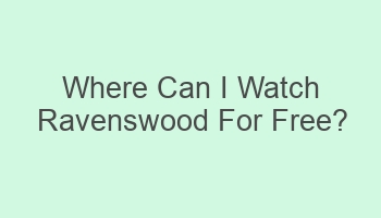 where can i watch ravenswood for free 105039