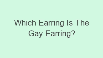 which earring is the gay earring 105122