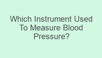 which instrument used to measure blood pressure 105424