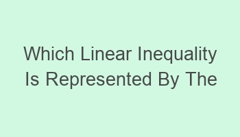 which linear inequality is represented by the graph y