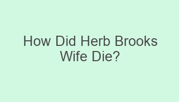 how did herb brooks wife die 107081