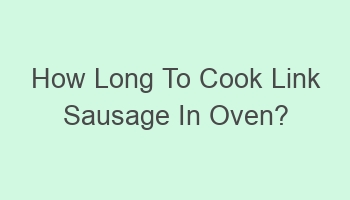 how long to cook link sausage in oven 106958