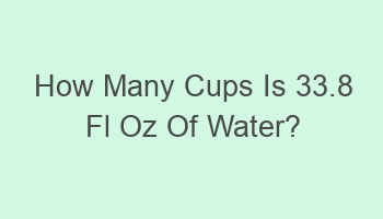 how many cups is 33 8 fl oz of water 108850