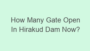 how many gate open in hirakud dam now 108054