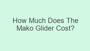 how much does the mako glider cost 106209