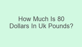 how much is 80 dollars in uk pounds 106500