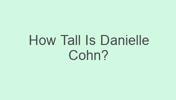 how tall is danielle cohn 108837