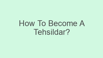 how to become a tehsildar 106364