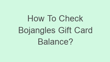 how to check bojangles gift card balance 106608