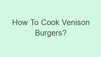 how to cook venison burgers 106409