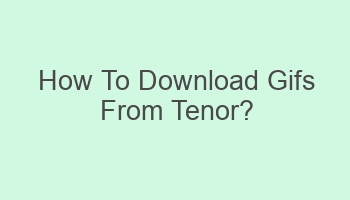 how to download gifs from tenor 107403