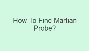 how to find martian probe 106501