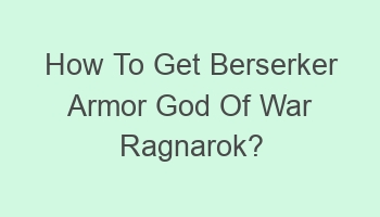 how to get berserker armor god of war ragnarok 106604