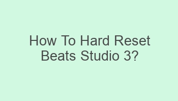 how to hard reset beats studio 3 108753